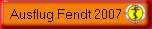 Ausflug Fendt 2007
